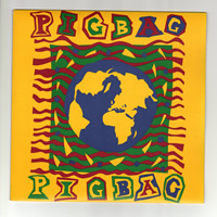 Pigbag - The Big Bean